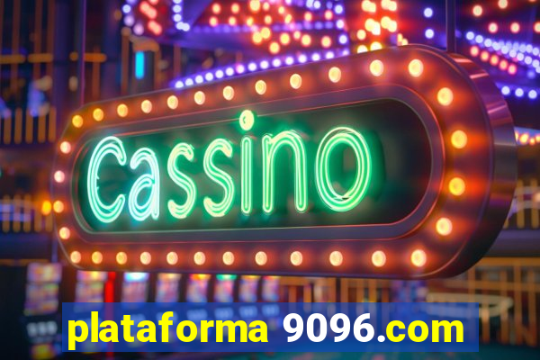 plataforma 9096.com